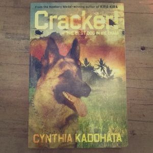 Cracker! THE BEST DOG IN VIETNAM.-cynthia kadohata